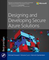 Developer Best Practices- Designing and Developing Secure Azure Solutions