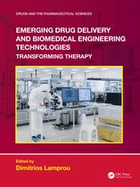 Drugs and the Pharmaceutical Sciences- Emerging Drug Delivery and Biomedical Engineering Technologies