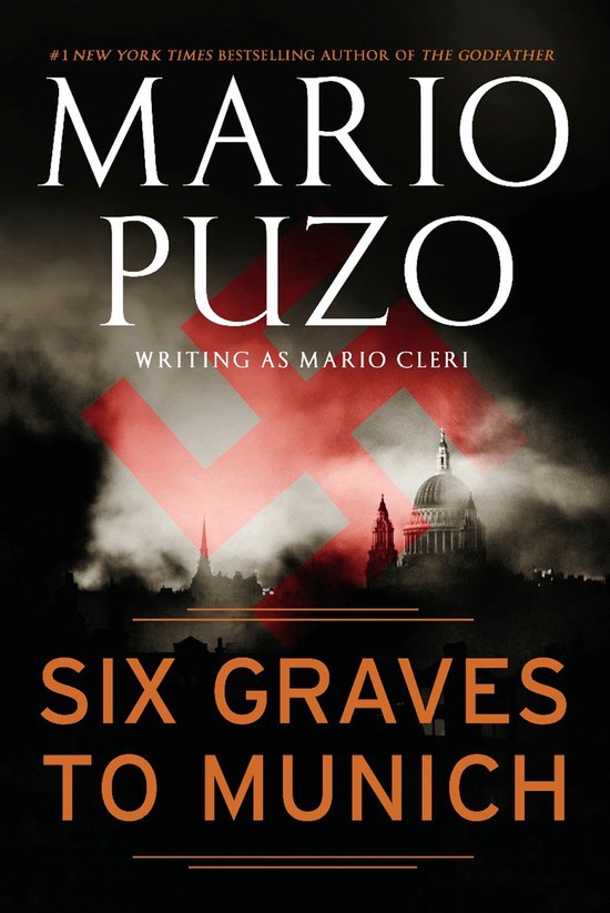 Couverture du livre 'Six Graves to Munich' par Mario Puzo, avec une silhouette de Londres et une croix gammée rouge.