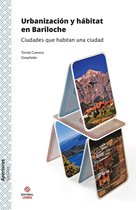 Urbanización y hábitat en Bariloche