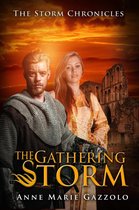 The Storm Chronicles - The Gathering Storm
