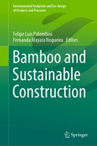 Environmental Footprints and Eco-design of Products and Processes- Bamboo and Sustainable Construction