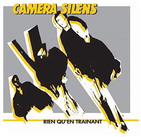 Camera Silens Rien Qu'en Trainant (CD), Camera Silens CD (album