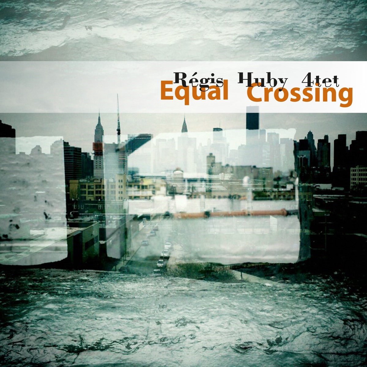 Régis Huby 4tet - Equal Crossing (CD)
