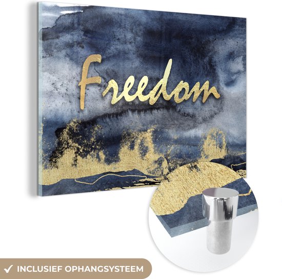 ® Glasschilderij 30x20 cm - Schilderij acrylglas - Quote - Vrijheid - Goud - Zwart - Foto op glas - Muurdecoratie woonkamer - Wanddecoratie slaapkamer - Schilderijen