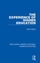 Routledge Library Editions: Higher Education-The Experience of Higher Education