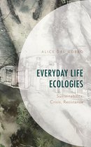 Environment and Society- Everyday Life Ecologies