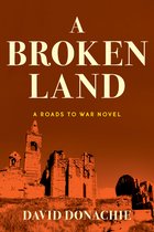 Roads to War-A Broken Land