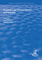Routledge Revivals- Property Law: Current Issues and Debates
