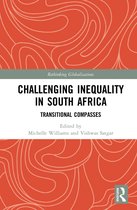 Rethinking Globalizations- Challenging Inequality in South Africa