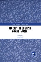 Ashgate Historical Keyboard Series- Studies in English Organ Music