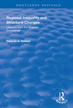 Routledge Revivals- Regional Inequality and Structural Changes