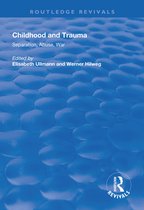 Routledge Revivals- Childhood and Trauma