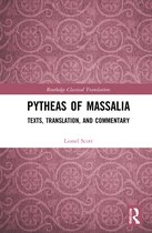 Routledge Classical Translations- Pytheas of Massalia