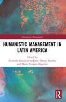 Humanistic Management- Humanistic Management in Latin America
