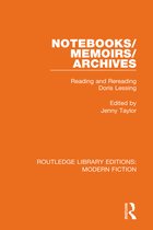 Routledge Library Editions: Modern Fiction- Notebooks/Memoirs/Archives
