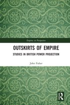 Empires in Perspective- Outskirts of Empire