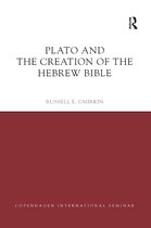 Copenhagen International Seminar- Plato and the Creation of the Hebrew Bible