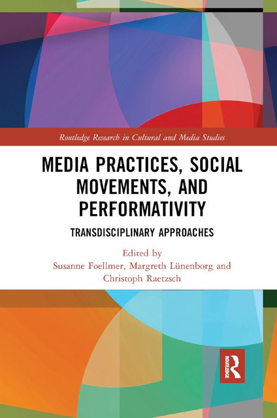Routledge Research in Cultural and Media Studies- Media Prac ... - cover