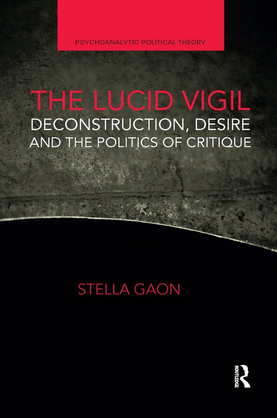 Psychoanalytic Political Theory-The Lucid Vigil - cover