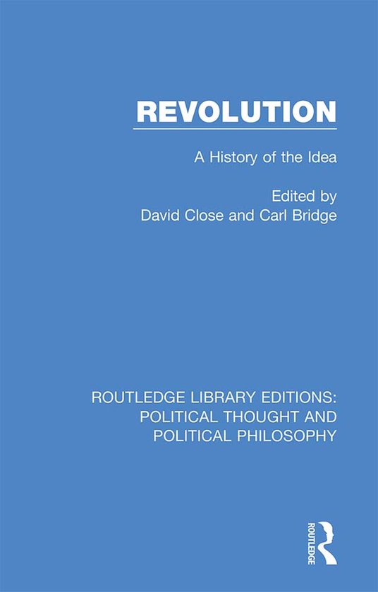 Routledge Library Editions: Political Thought and Political Philosophy- Revolution