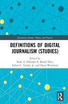 Journalism Studies- Definitions of Digital Journalism (Studies)
