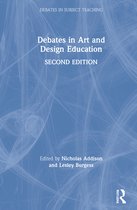 Debates in Subject Teaching- Debates in Art and Design Education