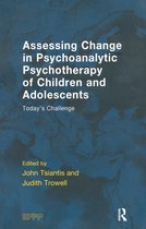 Assessing Change In Psychoanalytic Psychotherapy Of Children And Adolescents