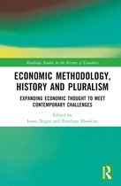 Routledge Studies in the History of Economics- Economic Methodology, History and Pluralism