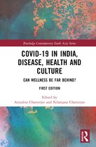 Routledge Contemporary South Asia Series- Covid-19 in India, Disease, Health and Culture
