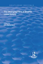 Routledge Revivals-The Changing Face of English Local History