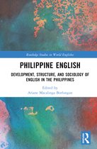 Routledge Studies in World Englishes- Philippine English