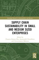 Routledge Research in Sustainability and Business- Supply Chain Sustainability in Small and Medium Sized Enterprises