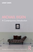 Routledge Introductions to Contemporary Psychoanalysis- Michael Eigen