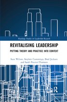 Routledge Studies in Leadership Research- Revitalising Leadership