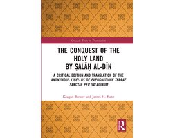 Crusade Texts in Translation-The Conquest of the Holy Land by Ṣalāḥ al-Dīn