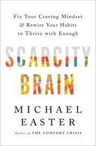 Scarcity Brain