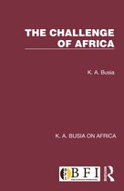 K. A. Busia on Africa-The Challenge of Africa
