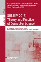 SOFSEM 2015 Theory and Practice of Computer Science