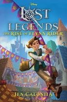 Disney's Lost Legends- Lost Legends: The Rise of Flynn Rider
