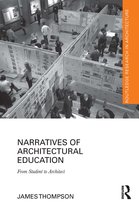 Routledge Research in Architecture- Narratives of Architectural Education