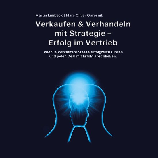 Verkaufen & Verhandeln mit Strategie - Erfolg im Vertrieb - cover