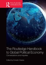 The Routledge Handbook to Global Political Economy