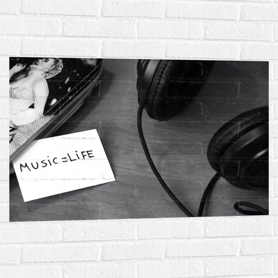 Muursticker - Koptelefoon met Aantekening ''Music = Life'' (Zwart- wit) - 90x60 cm Foto op Muursticker