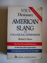 Ntc's Dictionary of American Slang and Colloquial Expressions