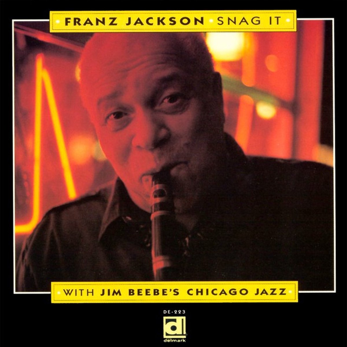 Franz Jackson With Jim Beebe's Chicago Jazz - Snag It (CD)