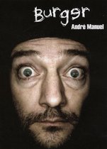 André Manuel - Burger (DVD)