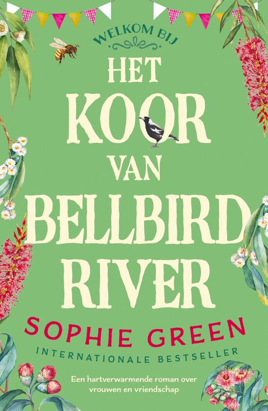 Boekomslag met de titel 'Het koor van Bellbird River' in grote letters, omringd door Australische flora en een bij en een merel.