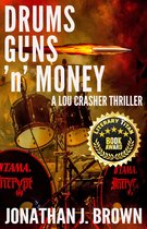 Lou Crasher 3 - Drums, Guns ’n’ Money