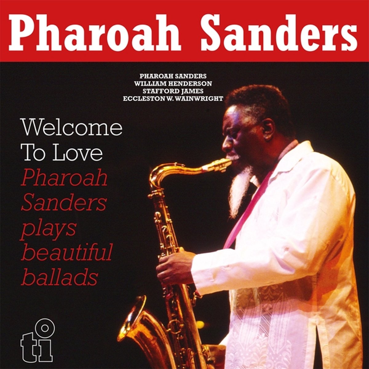 Pharoah Sanders - Welcome To Love (Yellow Vinyl)
